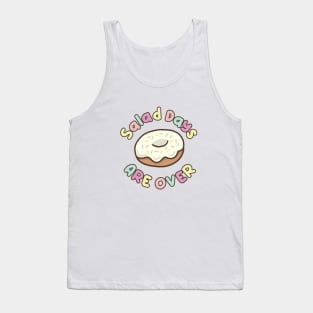 Salad days are over Tank Top